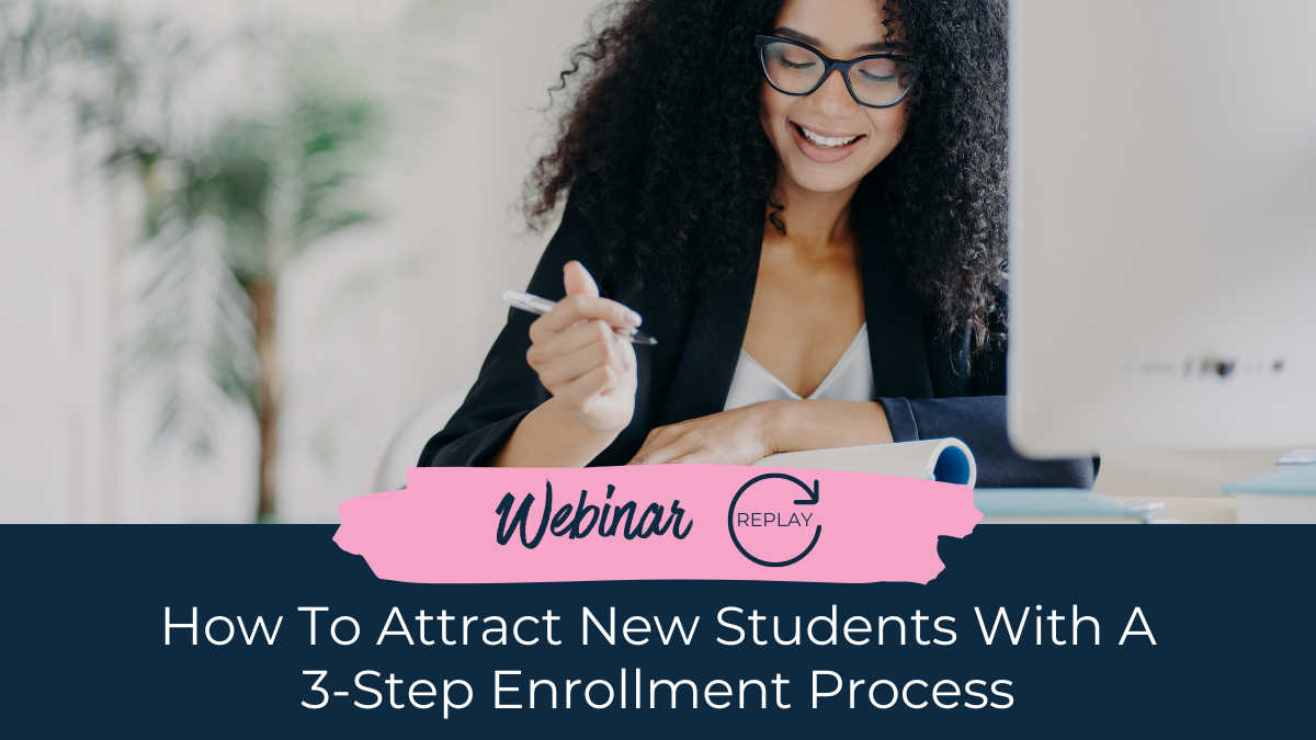 How To Attract New Students With A 3-Step Enrollment Process