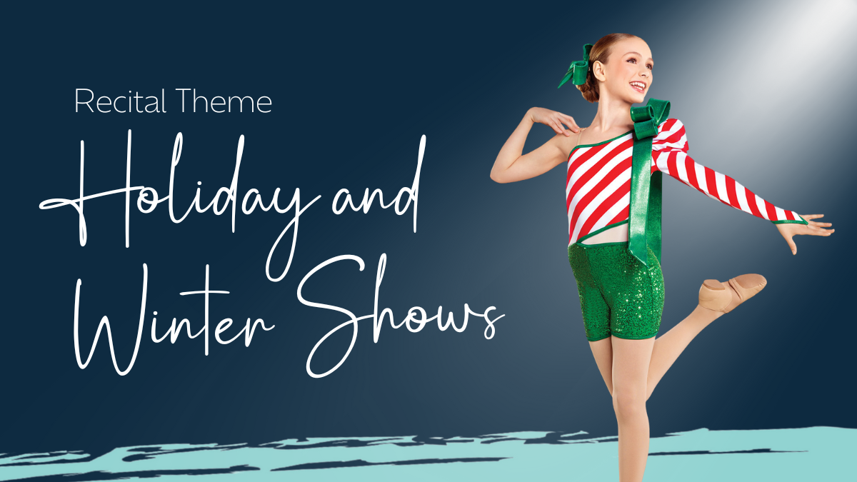 Recital Theme&##x3a; Holiday and Winter Show
