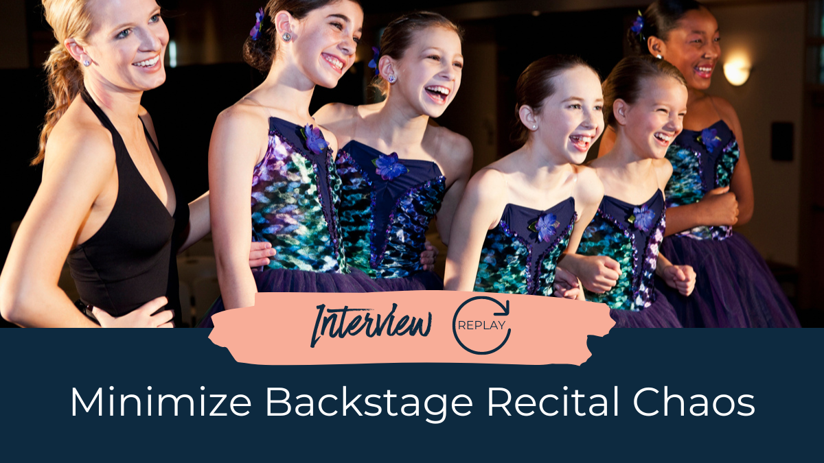 Minimize Backstage Recital Chaos