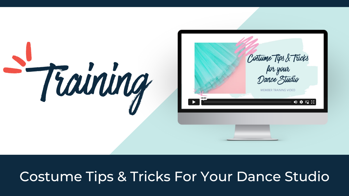 Training&##x3a; Costuming Tips & Tools For Your Studio