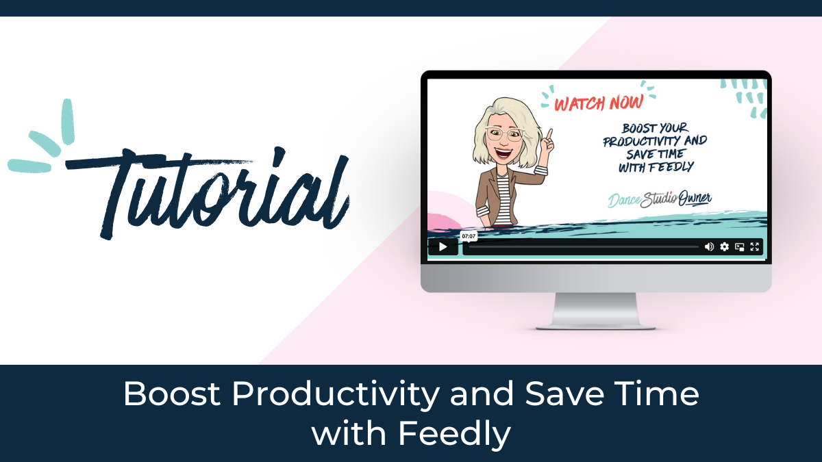 Tutorial&##x3a; Boost Productivity and Save Time with Feedly