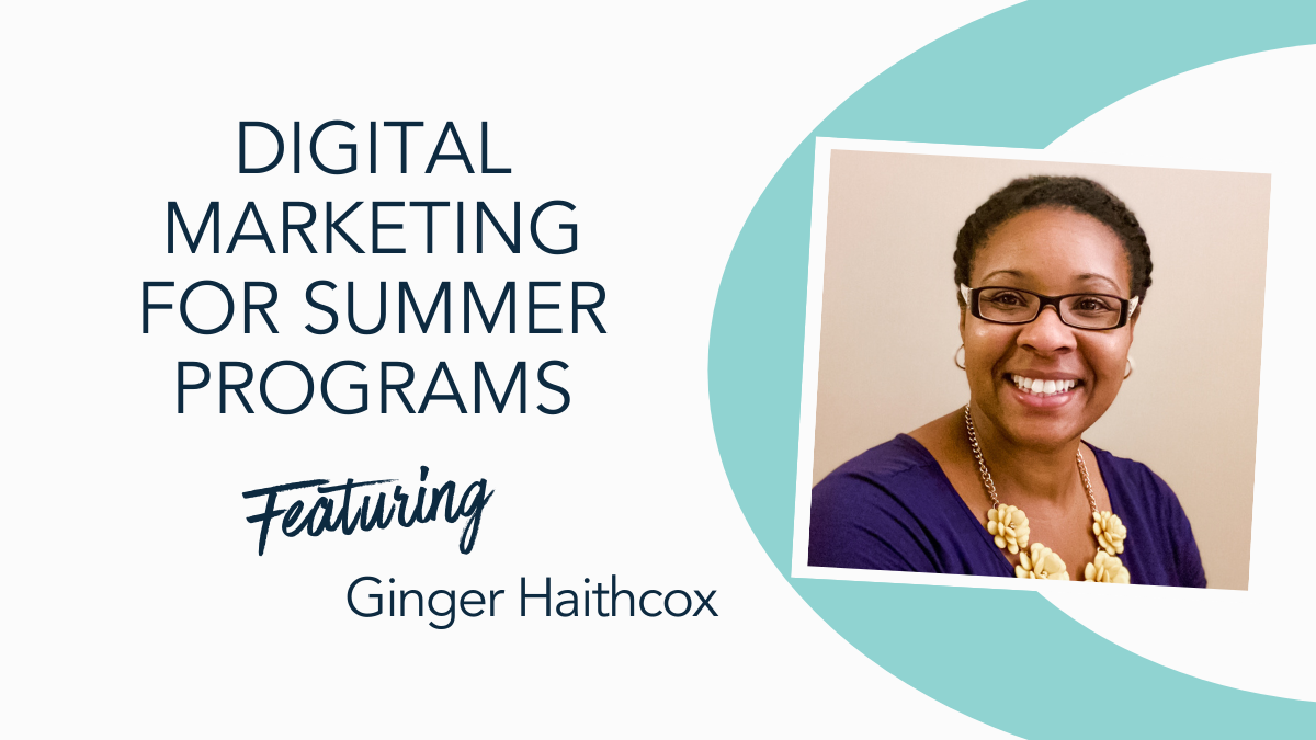 Digital Marketing For Summer Programs