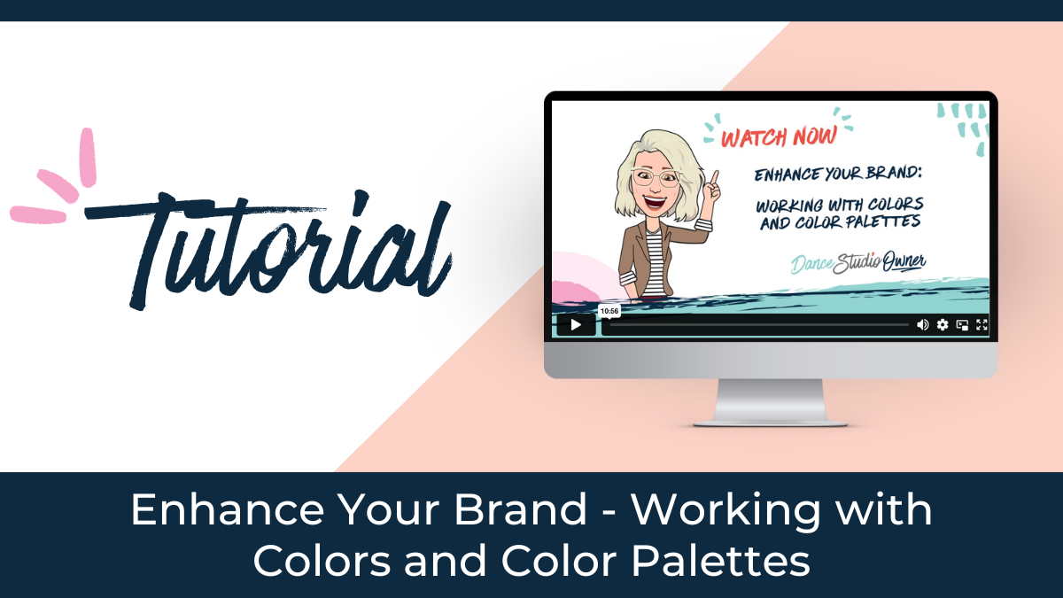 Tutorial&##x3a; Enhance Your Brand - Working with Colors and Color Palettes