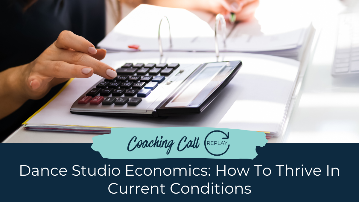 Dance Studio Economics&##x3a; How to Thrive in Current Conditions