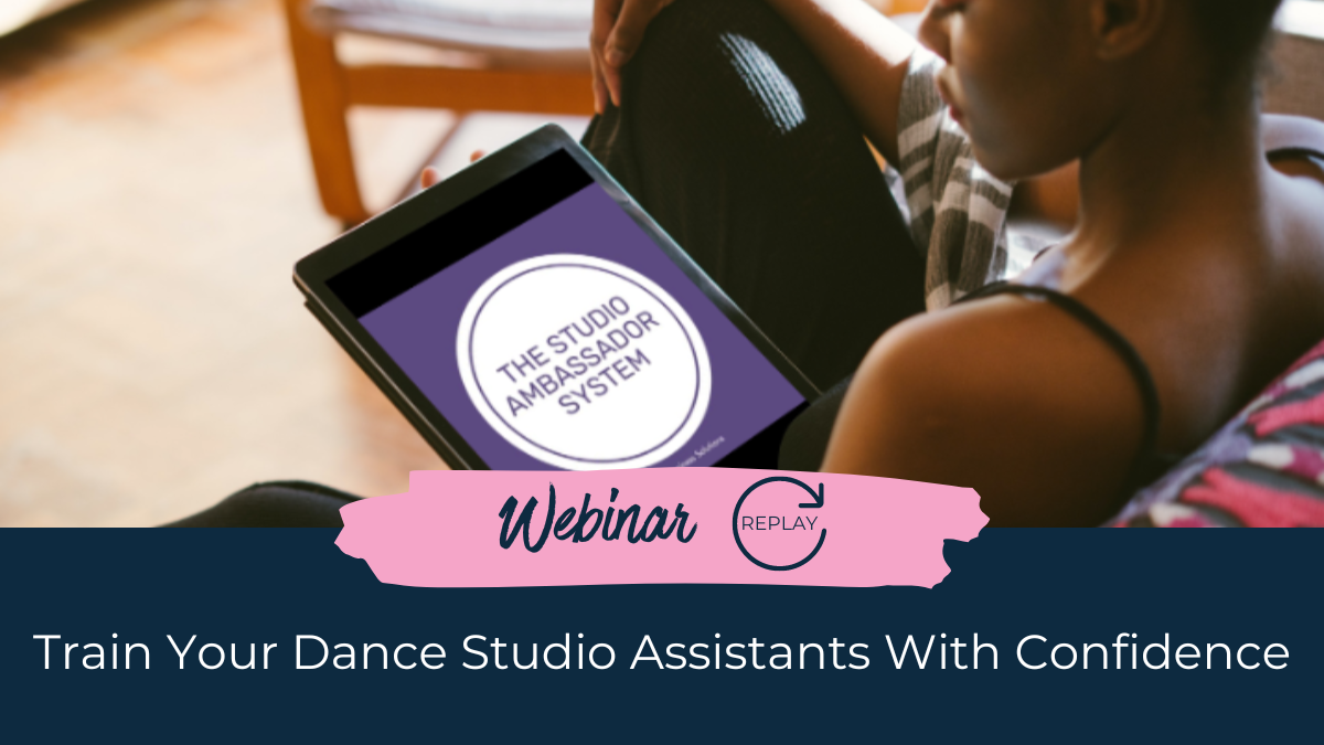 Train Your Dance Studio Assistants with Confidence