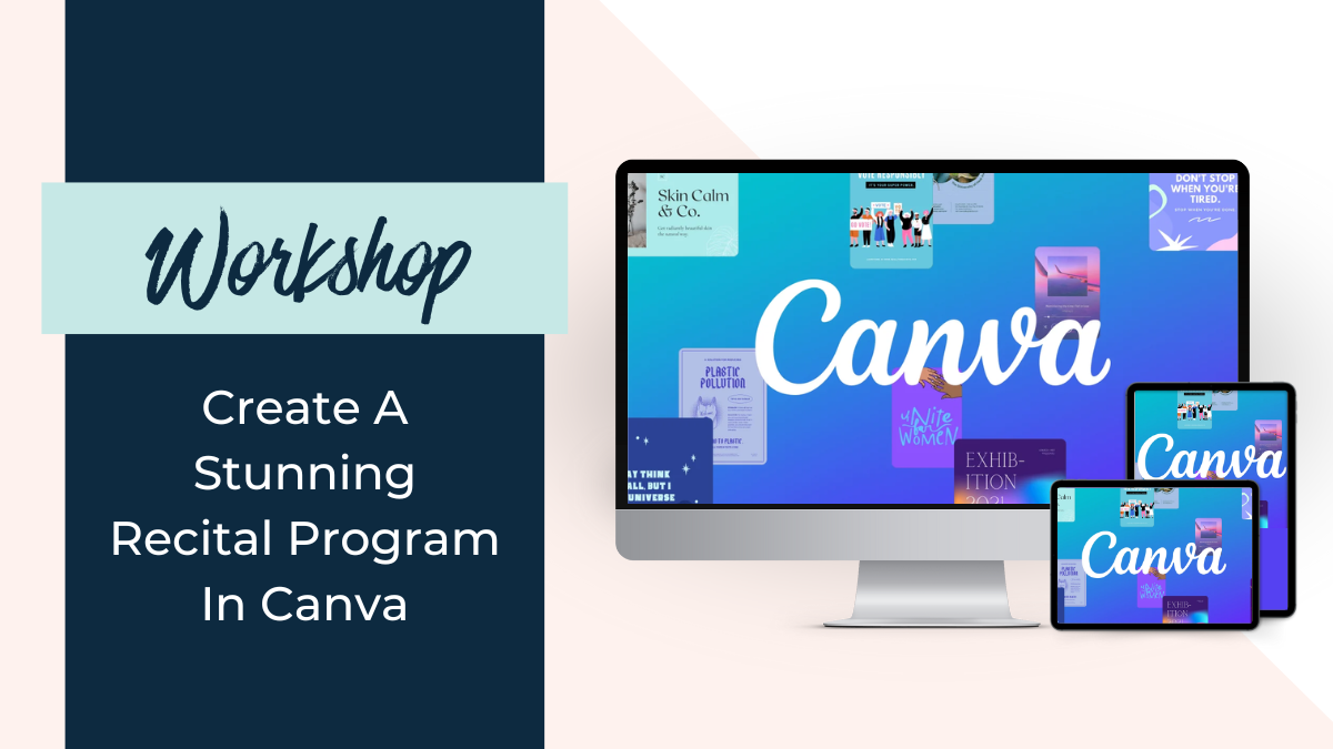 Create a Stunning Recital Program Using Canva