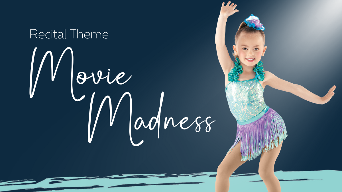 Recital Theme&##x3a; Movie Madness